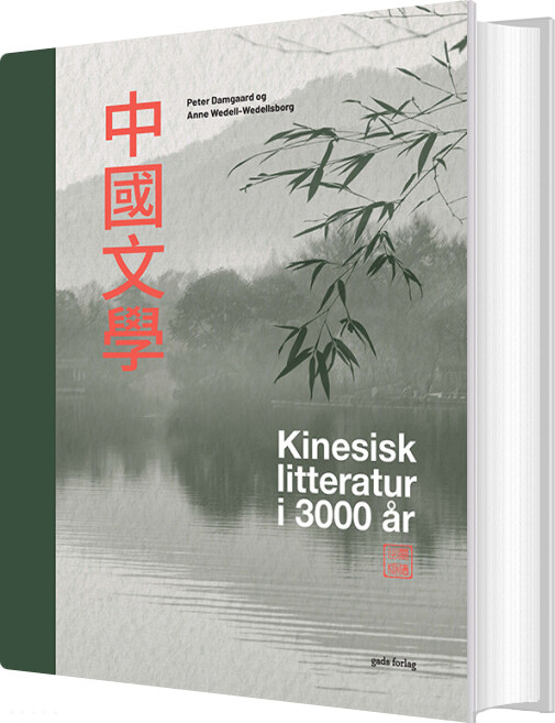 Billede af Kinesisk Litteratur I 3.000 år - Peter Damgaard - Bog