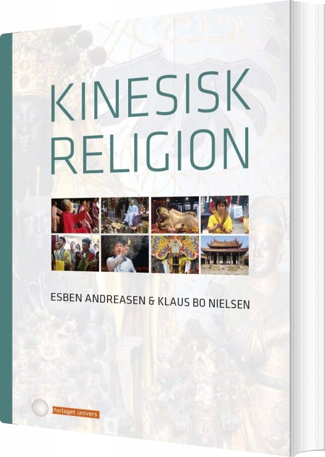 Billede af Kinesisk Religion - Esben Andreasen - Bog