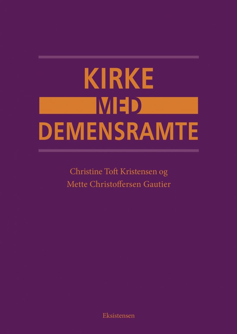 Billede af Kirke Med Demensramte - Christine Toft Kristensen - Bog