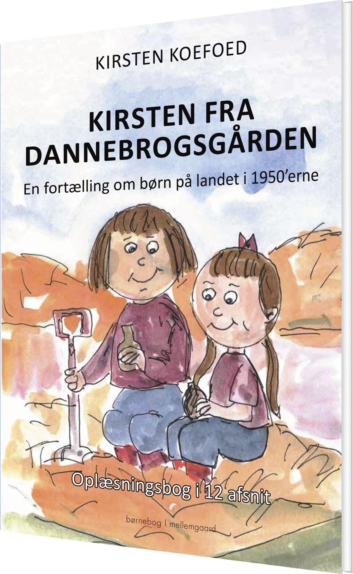 Kirsten Fra Dannebrogsgården - Kirsten Koefoed - Bog