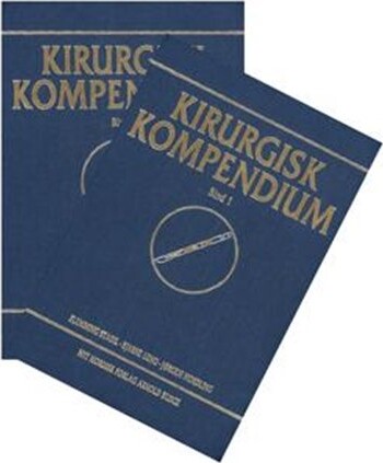 Kirurgisk Kompendium; Bind 1-2 - Jørgen Nordling - Bog