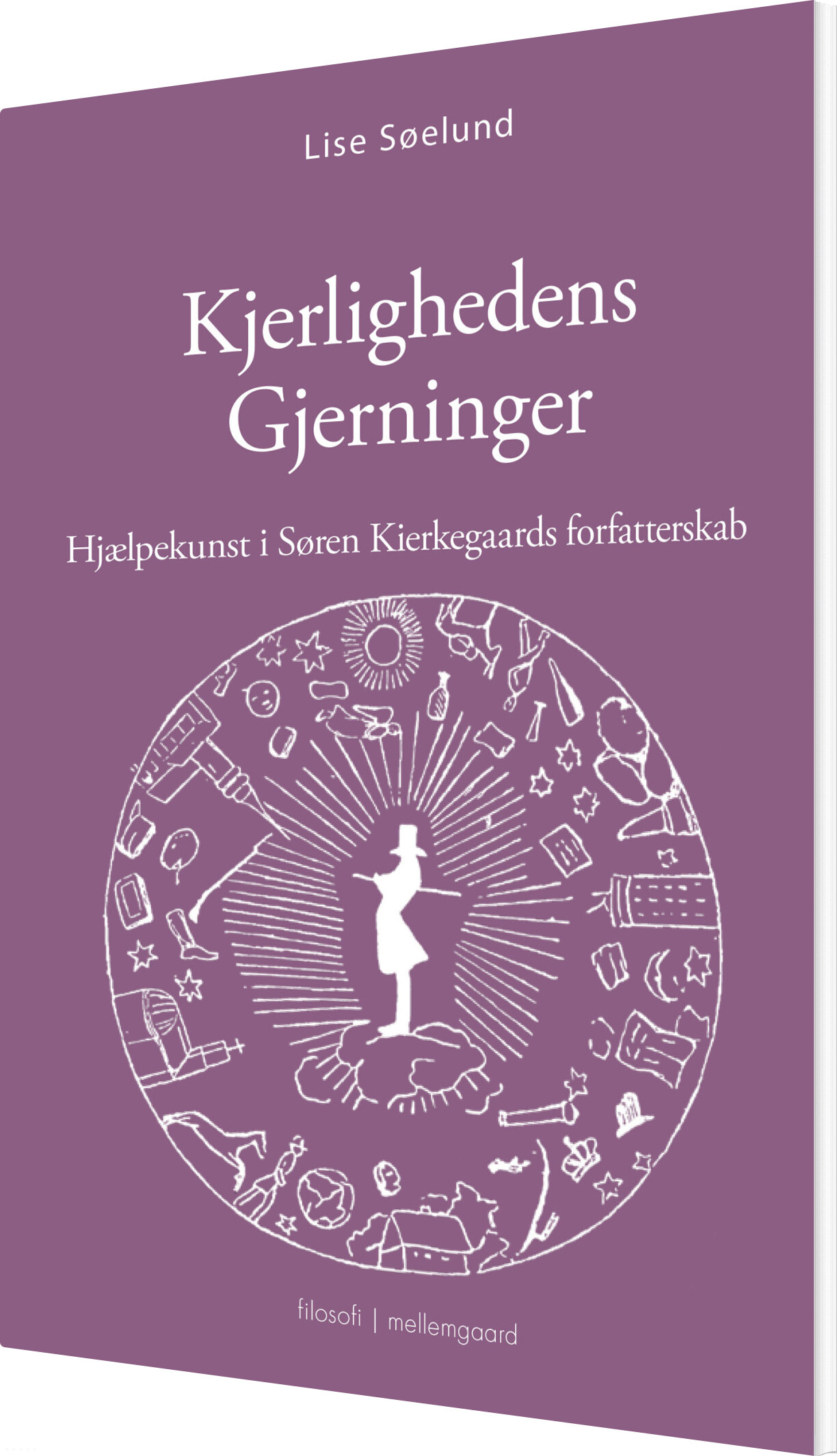 Kjerlighedens Gjerninger - Lise Søelund - Bog
