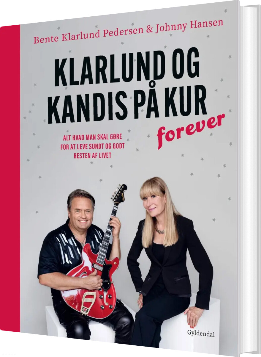 Klarlund Og Kandis På Kur - Forever - Bente Klarlund Pedersen - Bog
