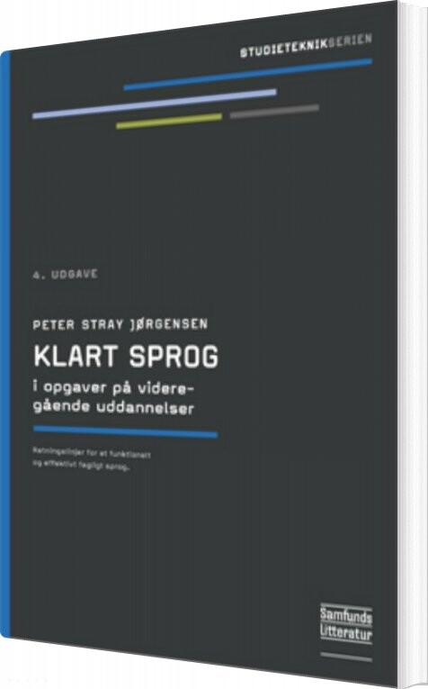 Billede af Klart Sprog I Opgaver På Videregående Uddannelser - Peter Stray Jørgensen - Bog