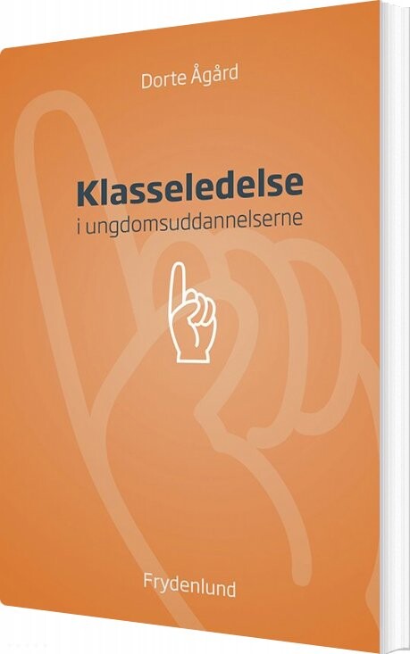 Billede af Klasseledelse - Dorte ågård - Bog