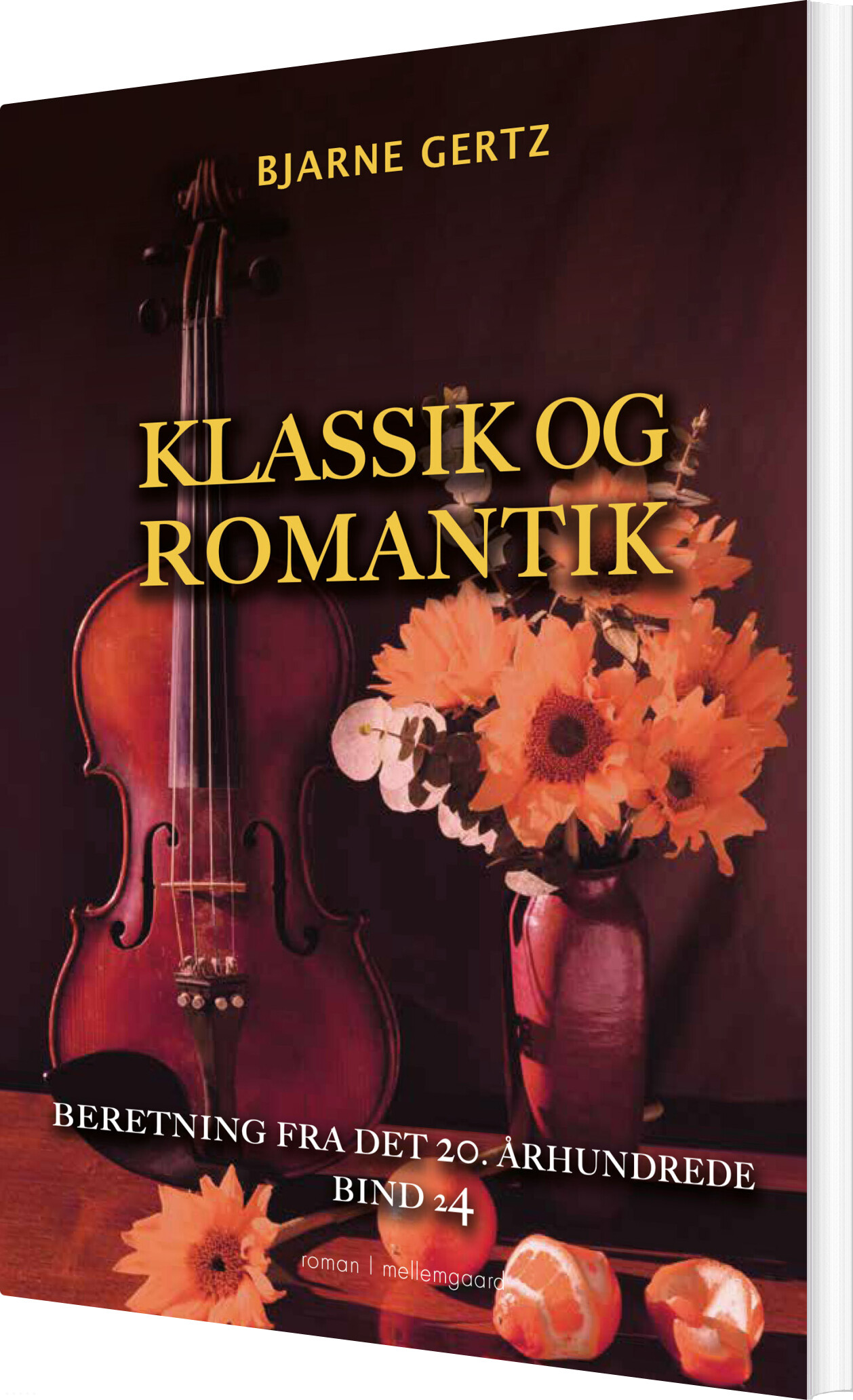 Klassik Og Romantik - Bjarne Gertz - Bog