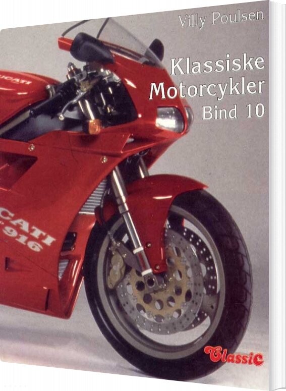 Klassiske Motorcykler - Bind 10 - Villy Poulsen - Bog