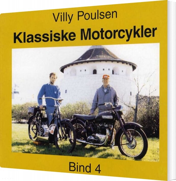 Klassiske Motorcykler - Bind 4 - Villy Poulsen - Bog