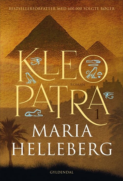 Kleopatra - Bind 1 - Maria Helleberg - Bog