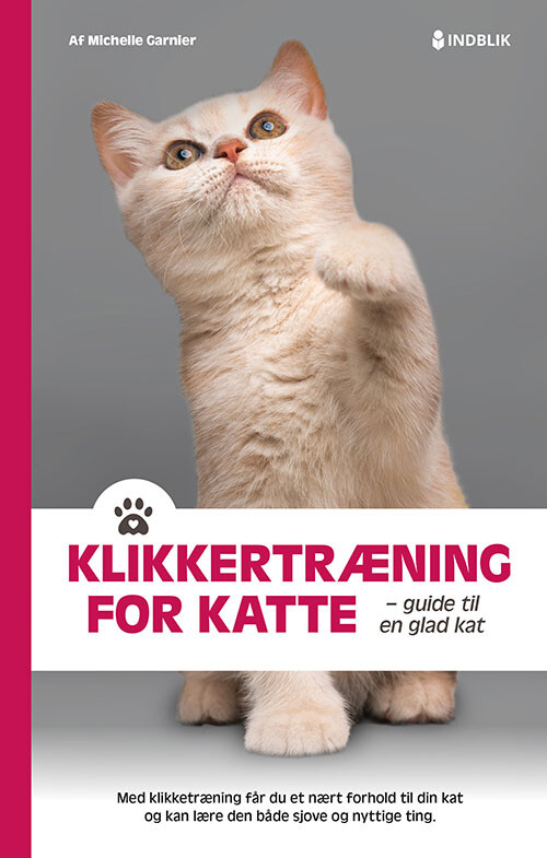 Billede af Klikkertræning For Katte - Michelle Garnier - Bog