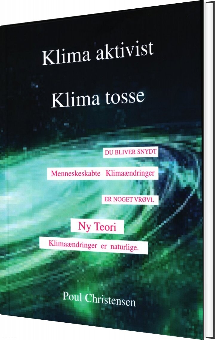 Billede af Klima Aktivist - Klima Tosse - Poul Christensen - Bog