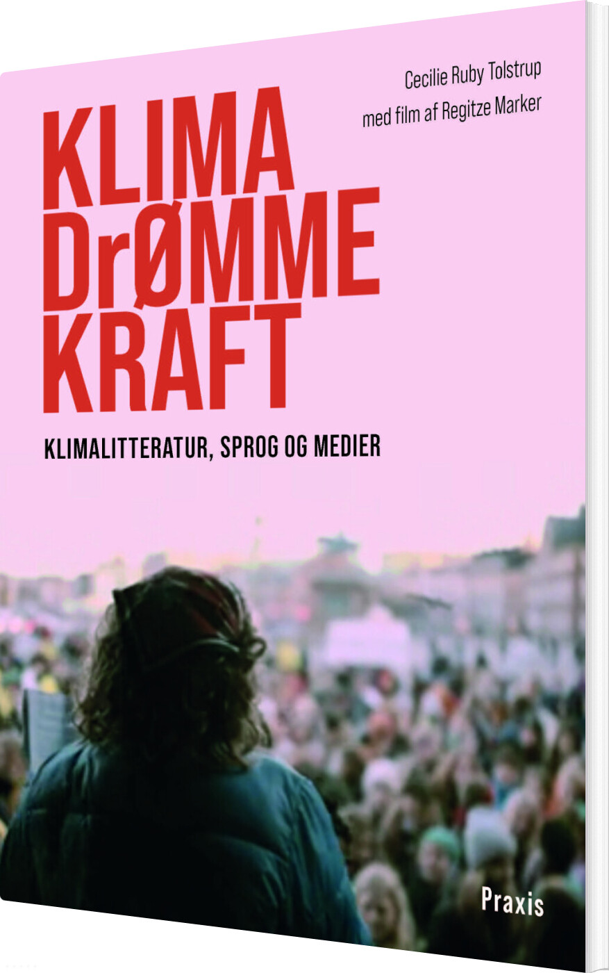 Klima-drømmekraft - Cecilie Ruby Tolstrup - Bog