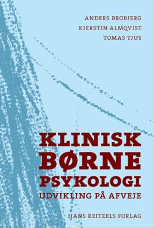 Billede af Klinisk Børnepsykologi - Anders Broberg - Bog
