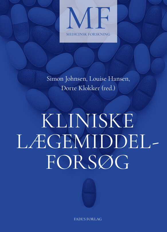 Kliniske Lægemiddelforsøg - Louise Hansen - Bog
