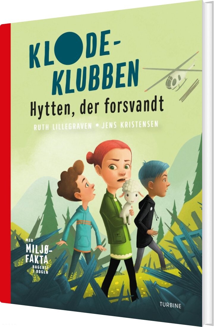 Billede af Klodeklubben: Hytten, Der Forsvandt - Ruth Lillegraven - Bog