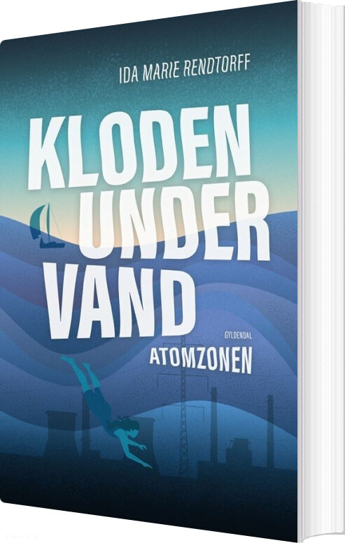 Kloden Under Vand 2 - Atomzonen - Ida-marie Rendtorff - Bog