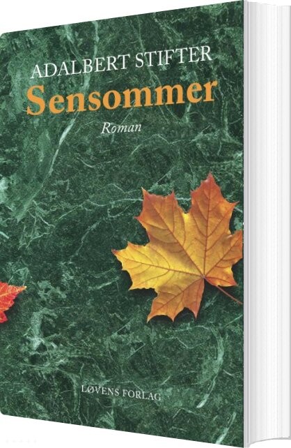 Sensommer - Roman - Adalbert Stifter - Bog