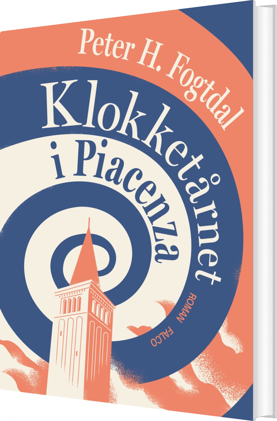 Klokketårnet I Piacenza - Peter H. Fogtdal - Bog