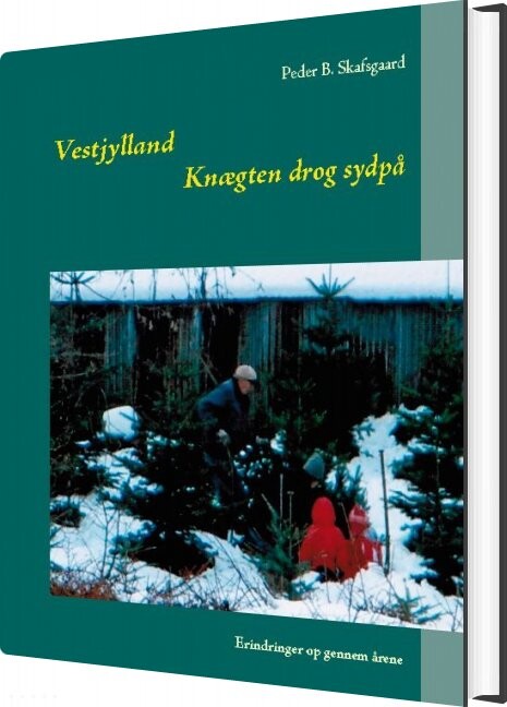 Billede af Knægten Drog Sydpå - Peder B. Skafsgaard - Bog