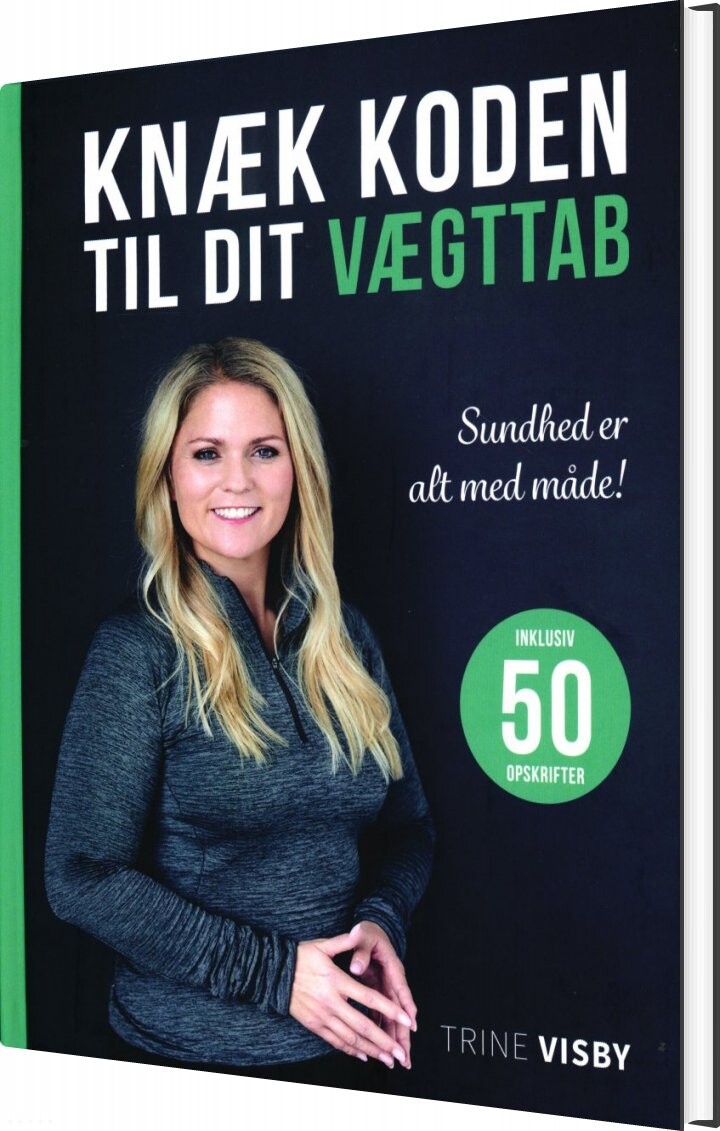 Billede af Knæk Koden Til Dit Vægttab - Trine Visby - Bog