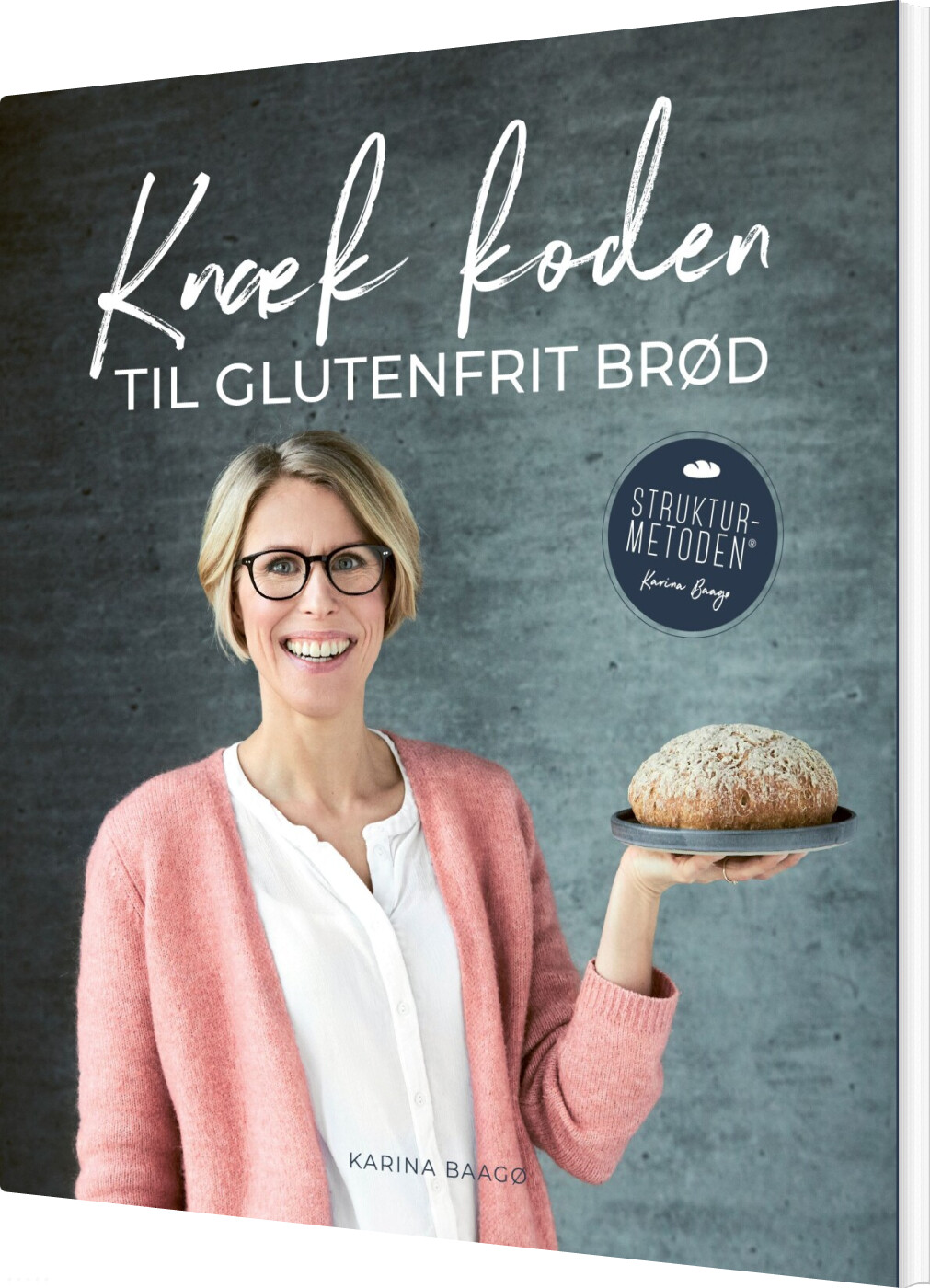 Knæk Koden Til Glutenfrit Brød - Karina Baagø - Bog