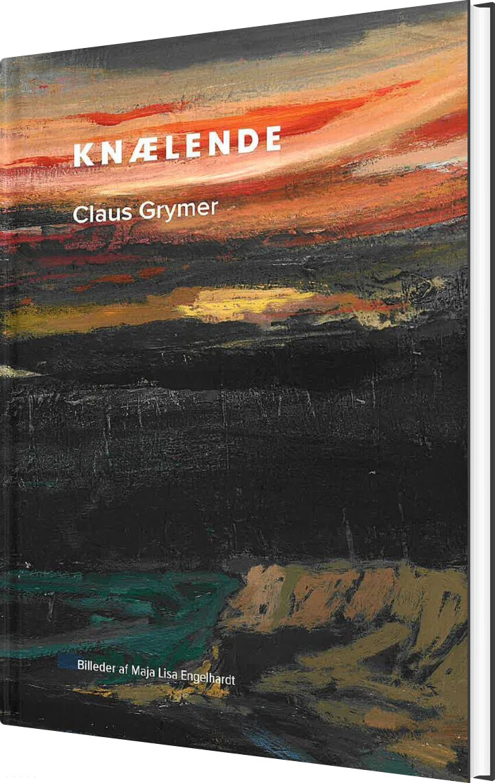 Knælende - Claus Grymer - Bog