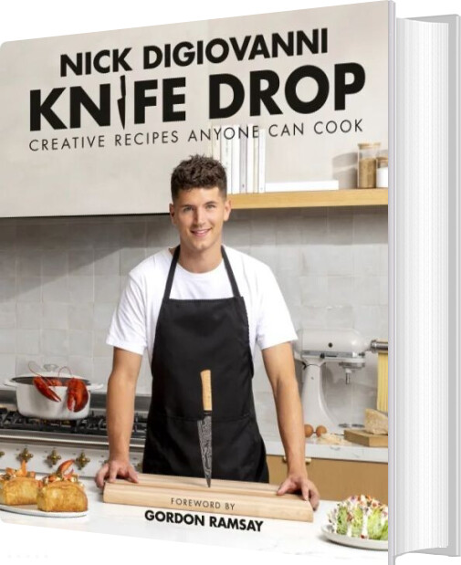 Billede af Knife Drop: Creative Recipes Anyone Can Cook - Nick Digiovanni - English Book