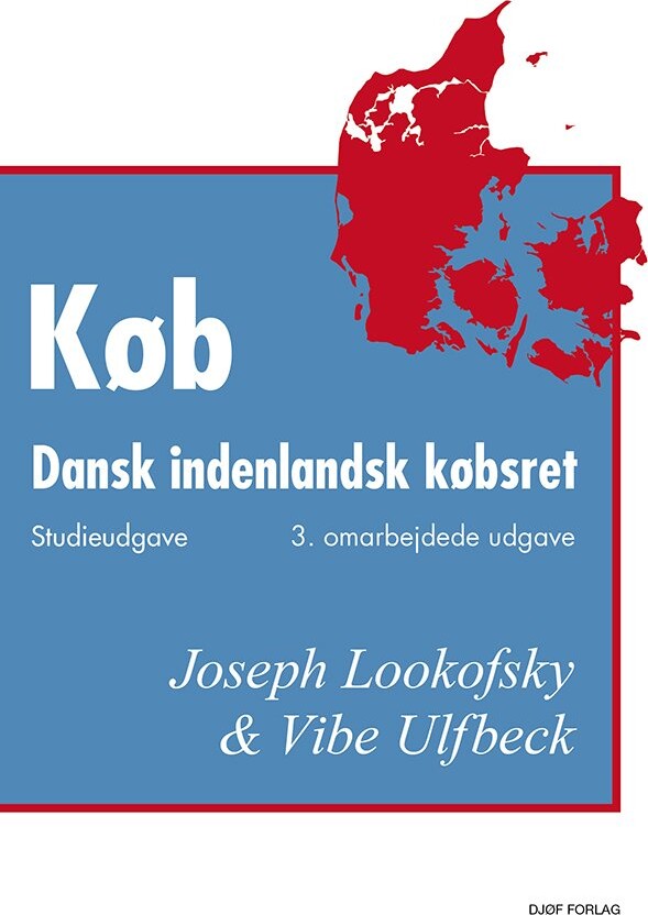 Køb - Dansk Indenlandsk Købsret - Studieudgave - Vibe Ulfbeck - Bog