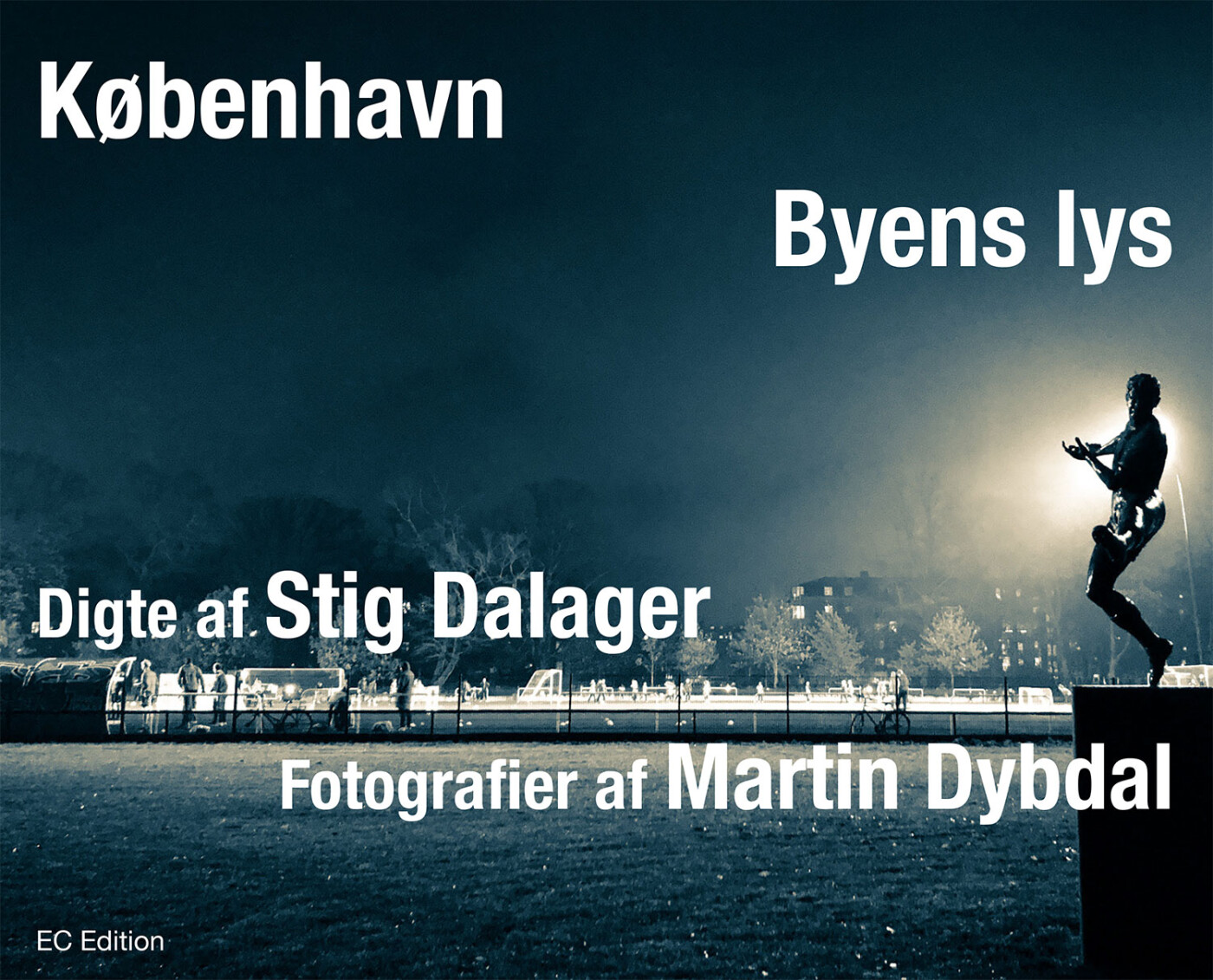 København - Byens Lys - Martin Dybdal - Bog