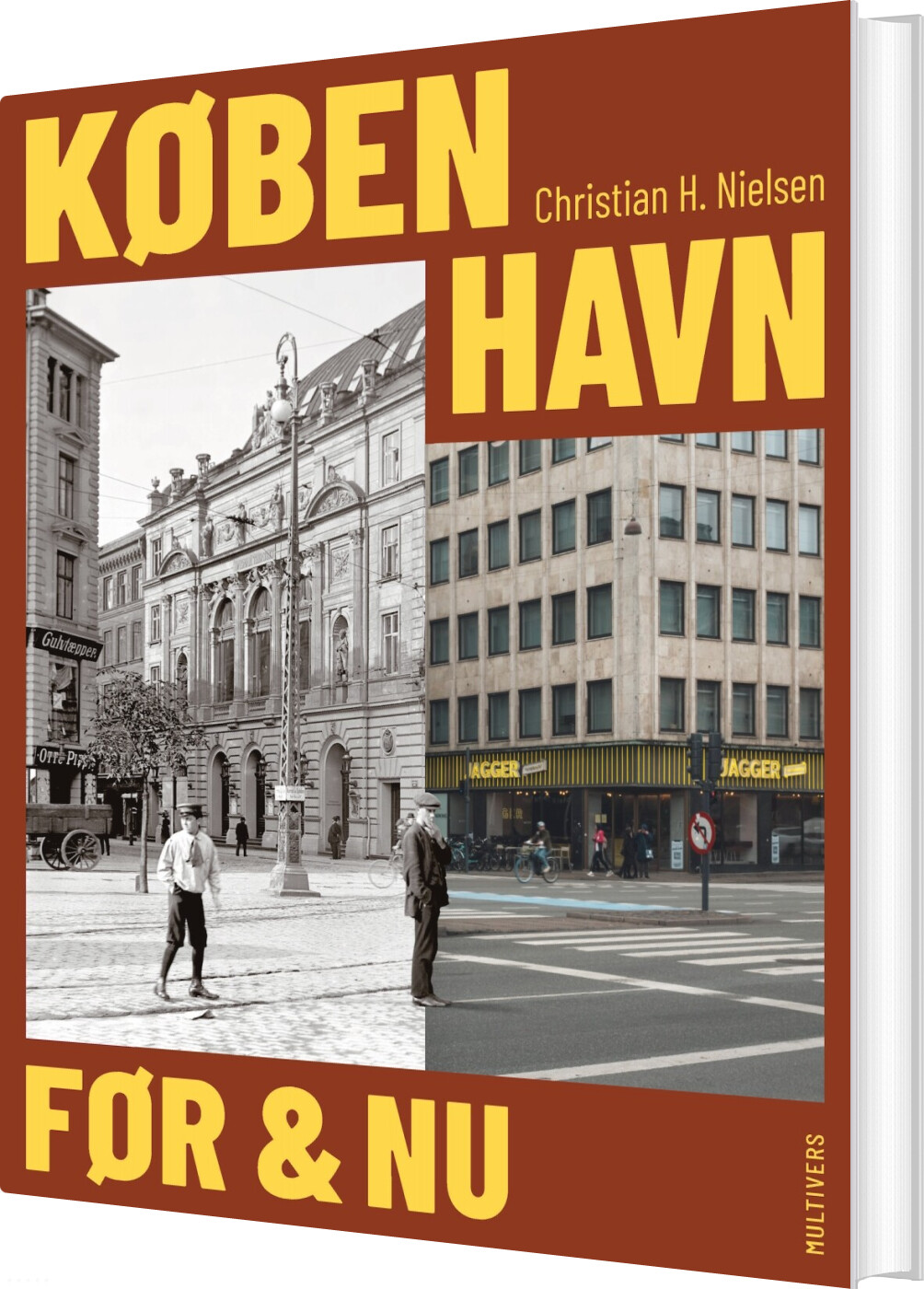 København Før Og Nu - Christian H. Nielsen - Bog