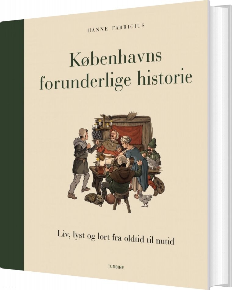 Billede af Københavns Forunderlige Historie - Hanne Fabricius - Bog
