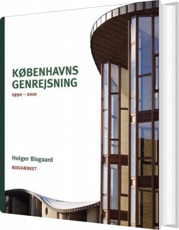 Københavns Genrejsning - Holger Bisgaard - Bog