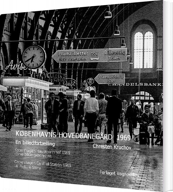 Københavns Hovedbanegård 1969 - Chresten Kruchov - Bog