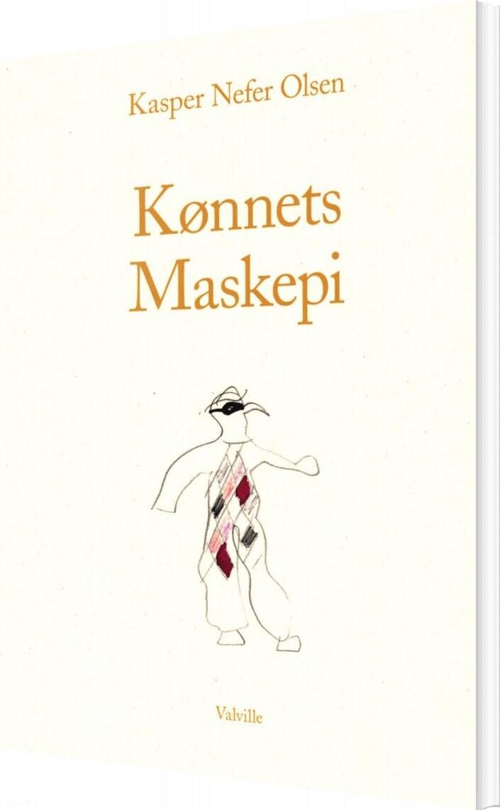 Billede af Kønnets Maskepi - Kasper Nefer Olsen - Bog
