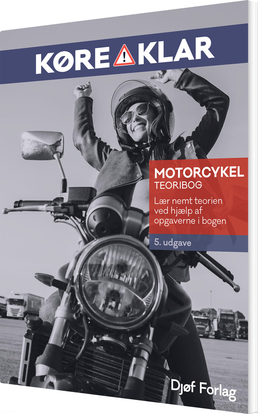 Køreklar Motorcykel Teoribog - 5. Udgave - Lars-christian Borg - Bog