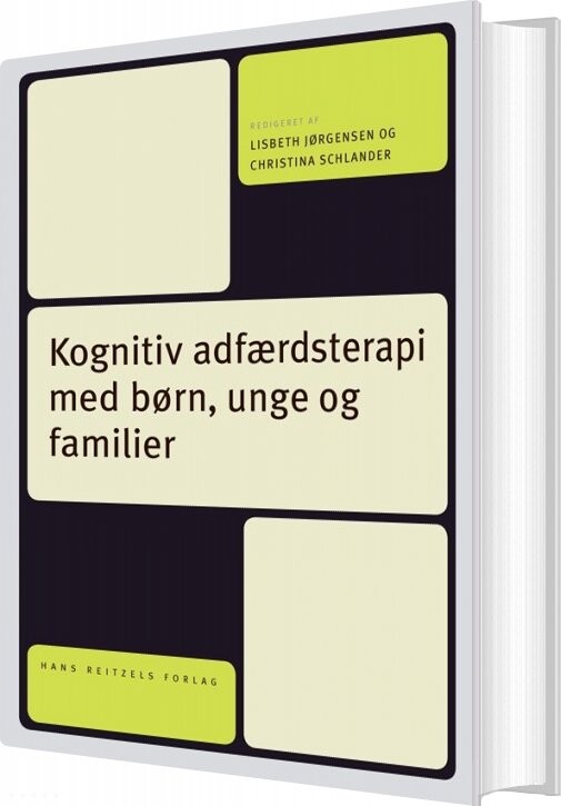 Billede af Kognitiv Adfærdsterapi Med Børn, Unge Og Familier - Per Hove Thomsen - Bog