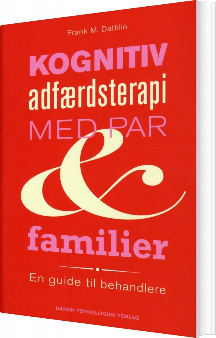 Billede af Kognitiv Adfærdsterapi Med Par Og Familier - Frank M. Dattilio - Bog