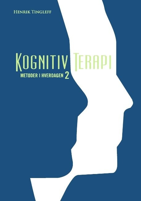 Billede af Kognitiv Terapi 2 - Henrik Tingleff - Bog