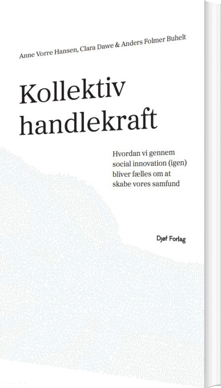 Kollektiv Handlekraft - Anne Vorre Hansen - Bog