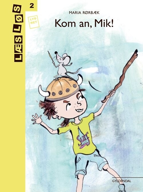 Billede af Kom An, Mik! - Maria Rørbæk - Bog