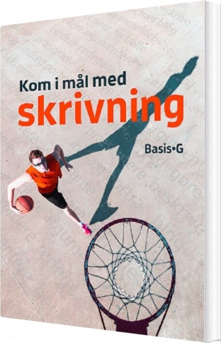 Billede af Kom I Mål Med Skrivning - Basis Og G - Lene Trolle Schütter - Bog