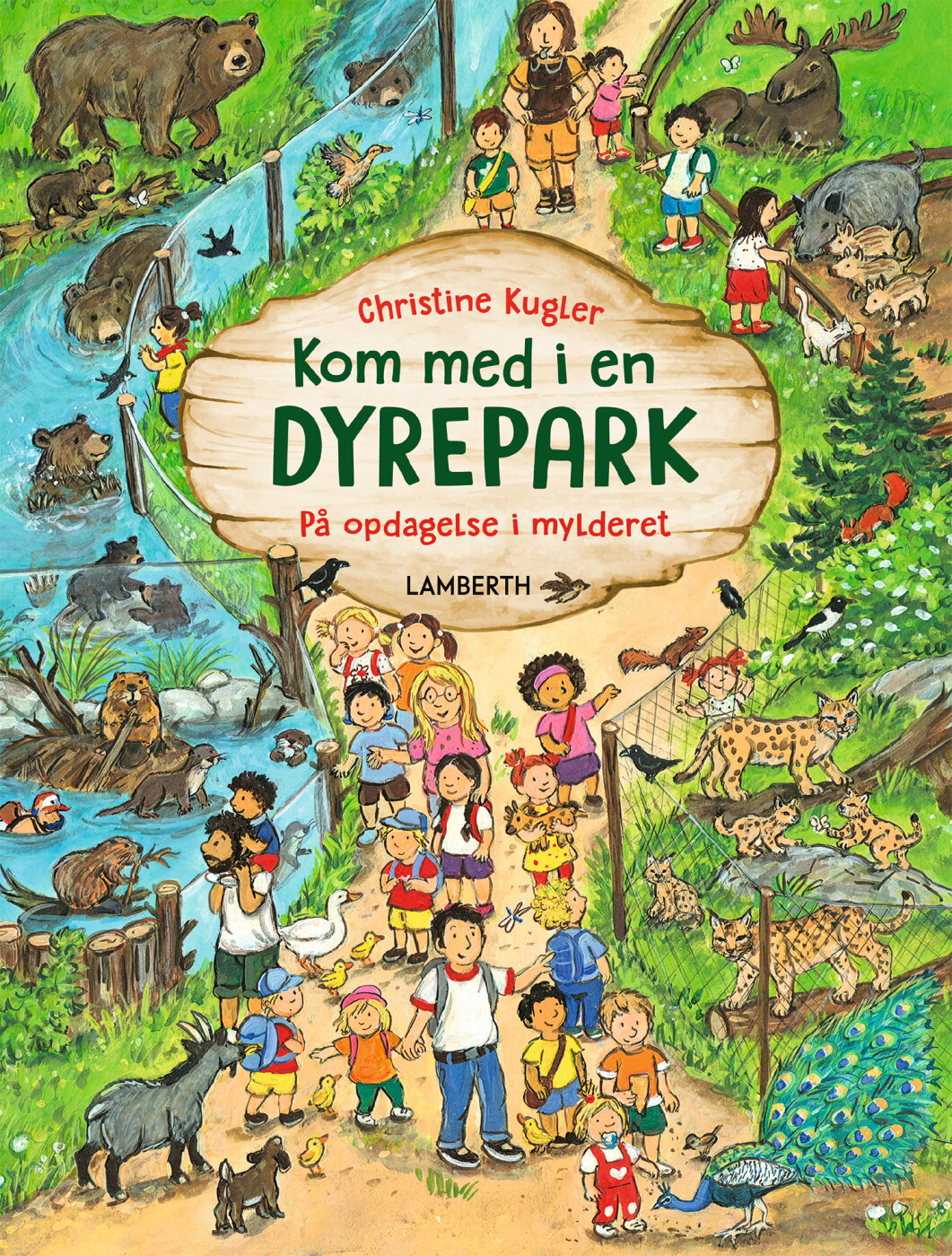 Kom Med I En Dyrepark - Christine Kugler - Bog