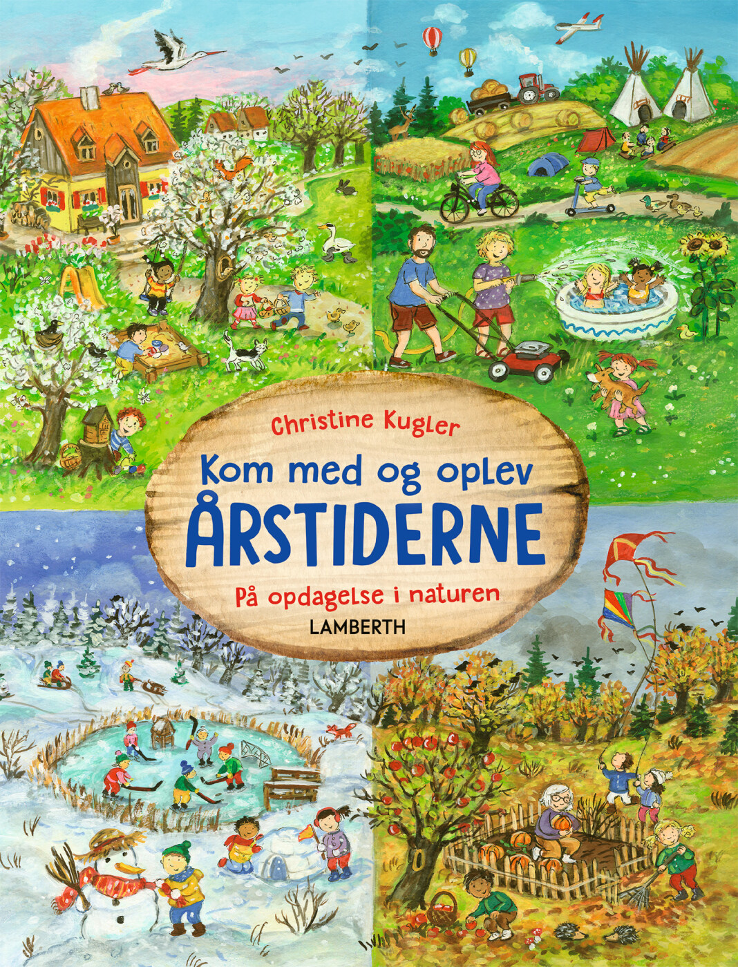 Kom Med Og Oplev årstiderne - Christine Kugler - Bog