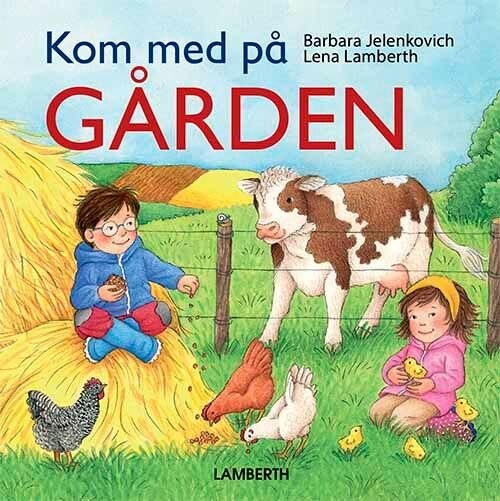 Billede af Kom Med På Gården - Lena Lamberth - Bog hos Gucca.dk