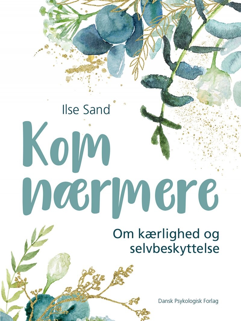 Billede af Kom Nærmere - Ilse Sand - Bog