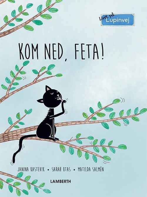 Billede af Kom Ned, Feta! - Janina Kastevik - Bog hos Gucca.dk