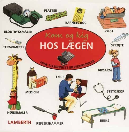 Billede af Kom Og Kig Hos Lægen - Amelie Benn - Bog