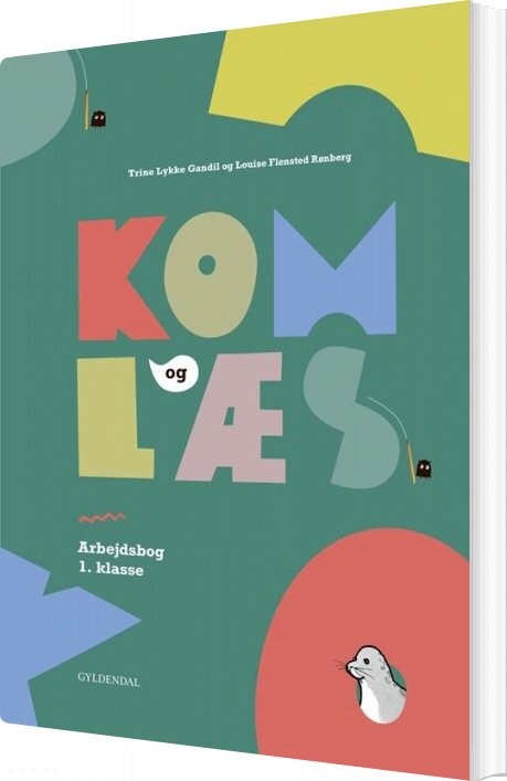 Billede af Kom Og Læs. Arbejdsbog 1. Klasse - Trine Lykke Gandil - Bog