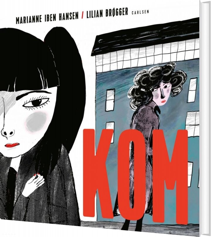 Billede af Kom - Marianne Iben Hansen - Bog