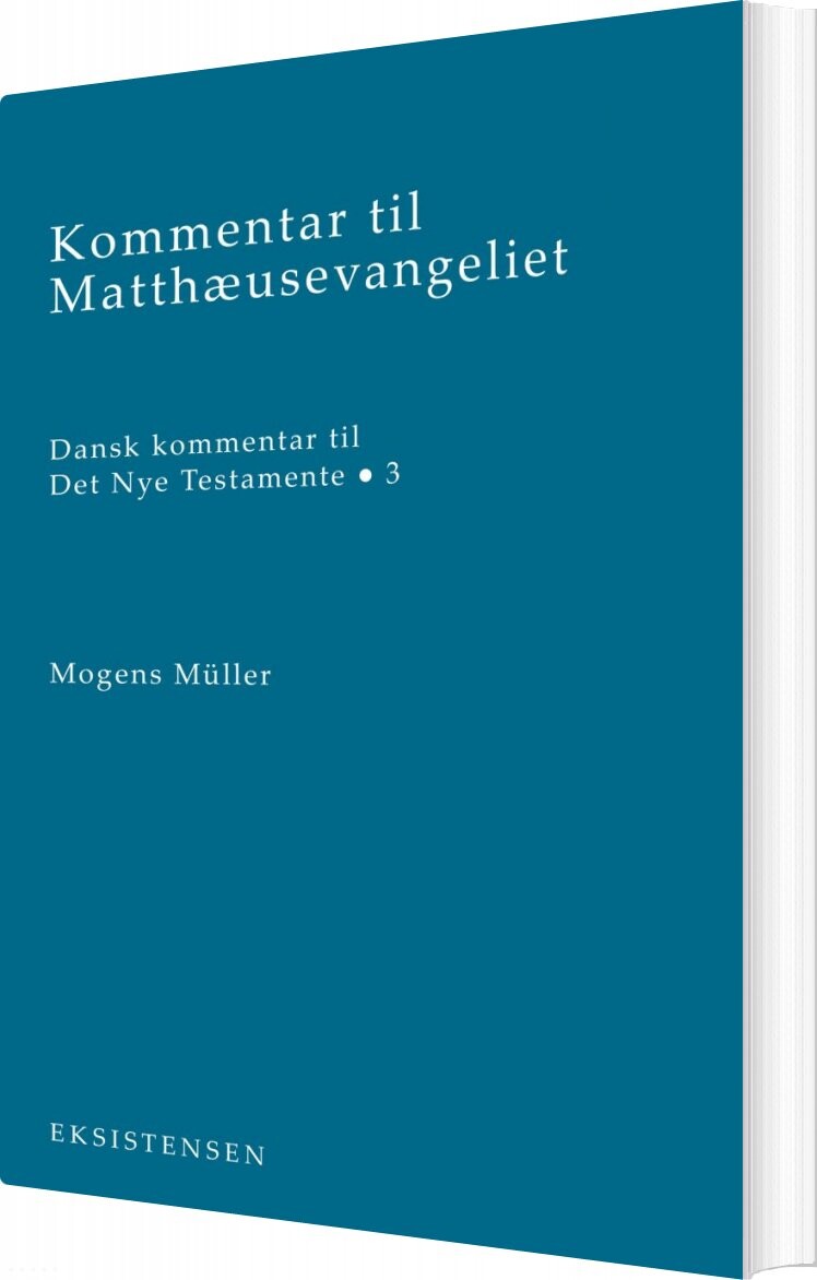 Billede af Kommentar Til Matthæusevangeliet - Mogens Müller - Bog
